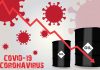 The Ramifications of COVID-19 on the Political Economy of Oil – by – Ayesha Jamil