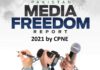 Situation Worse in Pakistan for Press Freedom – CPNE Releases “Pakistan Media Freedom Report – 2021”