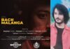 Premiere of Sheryar Ali’s Latest Film “Bach Malanga” on June 28