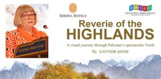 “Reverie of Highlands” by Gaynor Shaw on her Journey through Gilgit Baltistan Launched at Islamabad Serena Hotel