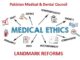 PM&DC REINFORCES ETHICS AND PATIENT SAFETY WITH LANDMARK REFORMS
