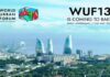 The Importance of the World Urban Forum and the Significance of Hosting WUF13 in Baku for Azerbaijan’s Development